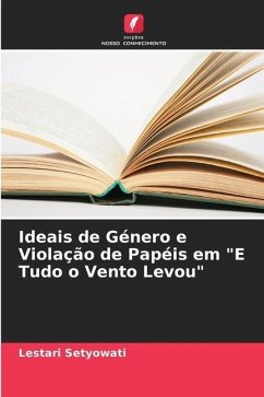 Ideais de Género e Violação de Papéis em 