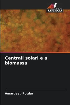 Centrali solari e a biomassa - Potdar, Amardeep