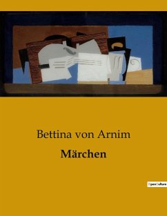 Märchen - Arnim, Bettina Von