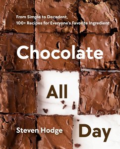 Chocolate All Day - Hodge, Steven