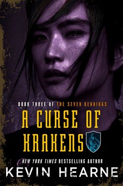 A Curse of Krakens - Hearne, Kevin