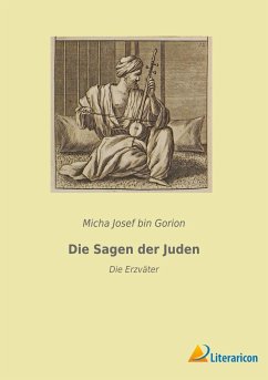 Die Sagen der Juden - Bin Gorion, Micha Josef