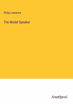 The Model Speaker - Lawrence, Philip