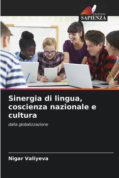 Sinergia di lingua, coscienza nazionale e cultura - Valiyeva, Nigar