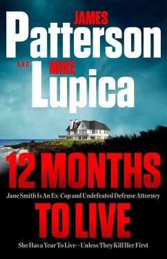 12 Months to Live - Patterson, James; Lupica, Mike