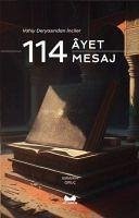 114 Ayet 114 Mesaj - Vahiy Deryasindan Inciler - Oruc, Ibrahim