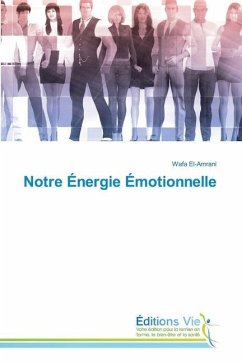 Notre Énergie Émotionnelle - El-Amrani, Wafa