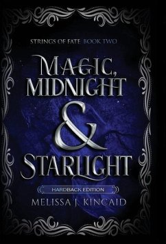 Magic, Midnight and Starlight - Kincaid, Melissa J