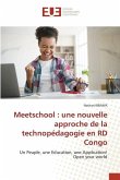 Meetschool : une nouvelle approche de la technopédagogie en RD Congo