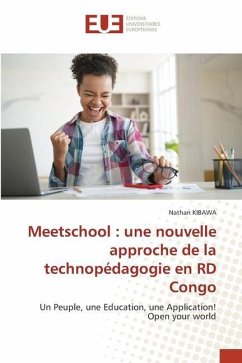 Meetschool : une nouvelle approche de la technopédagogie en RD Congo - Kibawa, Nathan