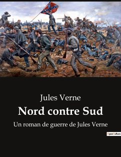 Nord contre Sud - Verne, Jules