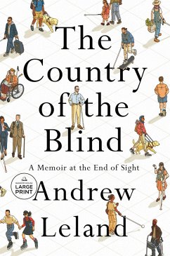 The Country of the Blind - Leland, Andrew