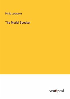 The Model Speaker - Lawrence, Philip