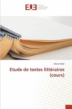 Etude de textes littéraires (cours) - Madi, Abane