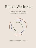Racial Wellness Racial Wellness