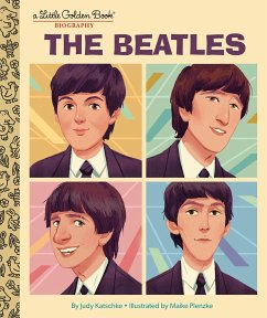 The Beatles: A Little Golden Book Biography - Katschke, Judy; Plenzke, Maike
