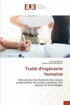 Traité d'ingénierie humaine - Mousli, Ounissa;Belhocine, Hassina-Houa