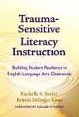 Trauma-Sensitive Literacy Instruction