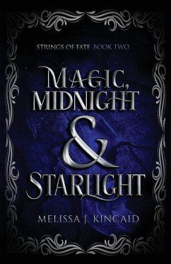 Magic, Midnight and Starlight - Kincaid, Melissa J