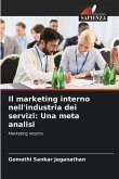 Il marketing interno nell'industria dei servizi: Una meta analisi