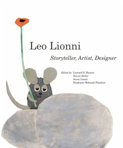 Leo Lionni - Heller, Steven; Haboush Plunkett, Stephanie; Marcus, Leonard S.