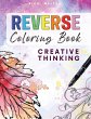 Reverse Coloring Book Creative Thinking - Bild 1