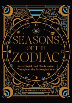 Seasons of the Zodiac - Campos, Stephanie