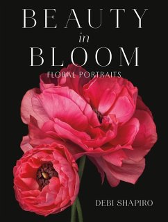 Beauty in Bloom - Shapiro, Debi