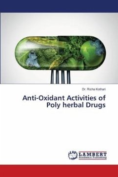 Anti-Oxidant Activities of Poly herbal Drugs - Kothari, Dr. Richa