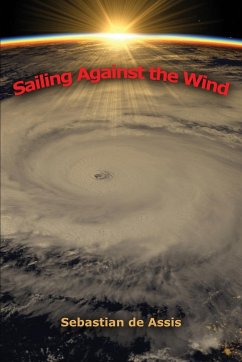 Sailing Against the Wind - De Assis, Sebastian