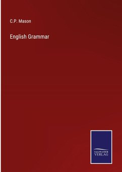 English Grammar - Mason, C. P.
