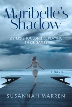 Maribelle's Shadow - Marren, Susannah