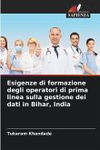 Esigenze di formazione degli operatori di prima linea sulla gestione dei dati in Bihar, India