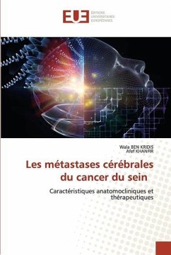 Les métastases cérébrales du cancer du sein - BEN KRIDIS, Wala;Khanfir, Afef