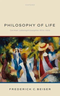 Philosophy of Life - Beiser, Frederick C