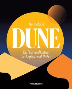 The Worlds of Dune - Huddleston, Tom