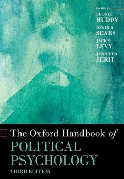 The Oxford Handbook of Political Psychology - Huddy, Leonie; Sears, David O; Levy, Jack S; Jerit, Jennifer