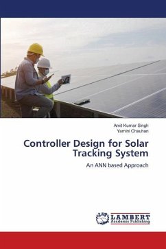 Controller Design for Solar Tracking System - Singh, Amit Kumar;Chauhan, Yamini