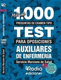 Auxiliares de Enfermería. Servicio Murciano de Salud. Más de 1.000 preguntas tipo test para oposiciones.