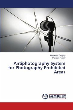 Antiphotography System for Photography Prohibited Areas - Gadgay, Baswaraj;Reddy, Praveen