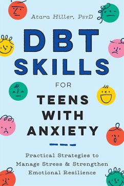 Dbt Skills for Teens with Anxiety - Hiller, Atara