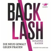 Backlash - Die neue Gewalt gegen Frauen (MP3-Download)
