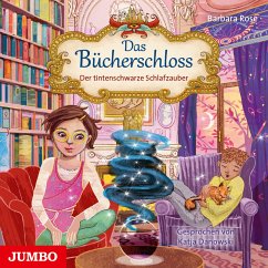 Der tintenschwarze Schlafzauber / Das Bücherschloss Bd.5 (MP3-Download) - Rose, Barbara