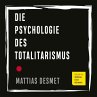 Die Psychologie des Totalitarismus... - Bild 1