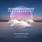 Entspannungsgeschichten für Erwachsene (MP3-Download)