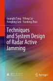 Techniques and System Design of Radar Active Jamming (eBook, PDF)
