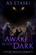 Awake in the Dark (Sister Seekers, #9)... - Bild 1