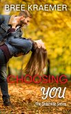 Choosing You (A Cedarville Novel, #3) (eBook, ePUB)