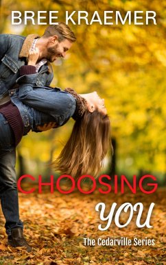 Cover Choosing You (A Cedarville Novel, #3) (eBook, ePUB)