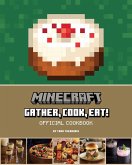 Minecraft: Gather, Cook, Eat! Official Cookbook (eBook, ePUB)